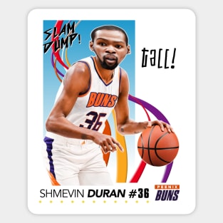Dump Sports Basketball - Shmevin Duran Sticker